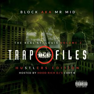 The Real St. Louis Volume 2: Trap Files