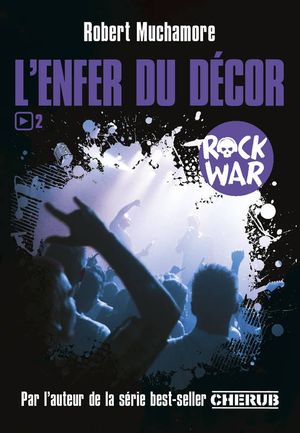 Rock War tome 2