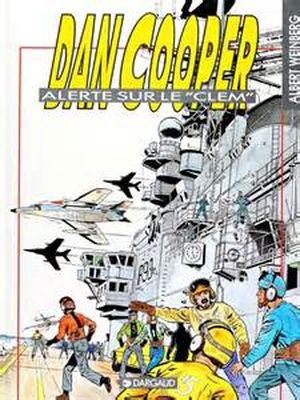 Alerte sur le Clem - Dan Cooper, tome 40