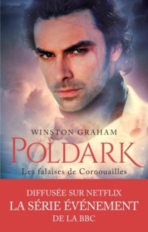 Les Falaises de Cornouailles - Poldark, tome 1