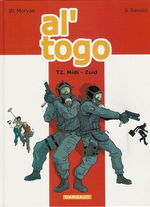 Midi - Zuid - Al'Togo, tome 2