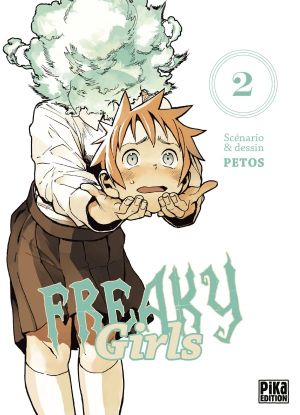 Freaky Girls, tome 2