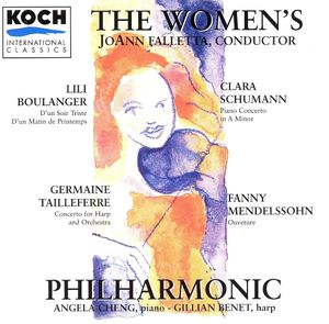 Boulanger: D'un matin de printemps / D'un soir triste / Schumann: Piano Concerto in A minor / Tailleferre: Concertino for Harp a