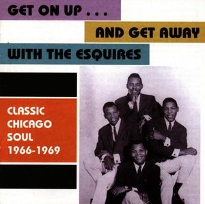 Get on Up... And Get Away With the Esquires
