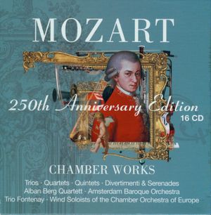 250th Anniversary Edition: Chamber Works