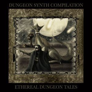 Ethereal Dungeon Tales