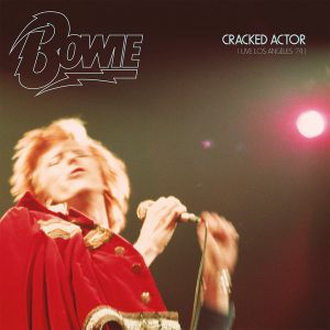 Cracked Actor (Live Los Angeles ’74) (Live)