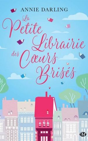 La Petite Librairie des coeurs brisés