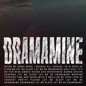 Dramamine (Single)