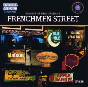 Frenchmen Street - Sounds of New Orleans
