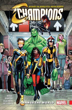 Change The World - Champions (2016), tome 1