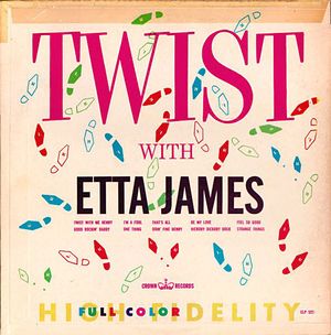 Twist With Etta James