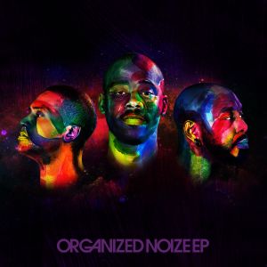 Organized Noize (EP)
