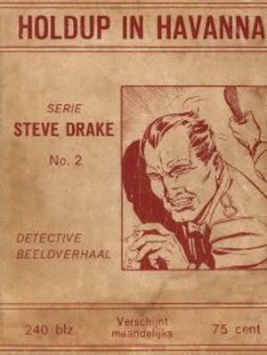 Steve Drake T.2 - Hold-Up In Havanna