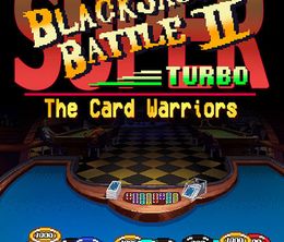 image-https://media.senscritique.com/media/000016977166/0/Super_Blackjack_Battle_II_Turbo_The_Card_Warriors.jpg