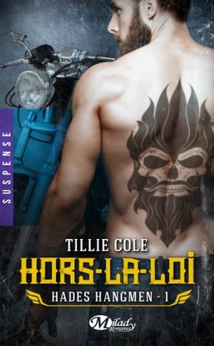 Hades Hangmen, Tome 1 : Hors la loi