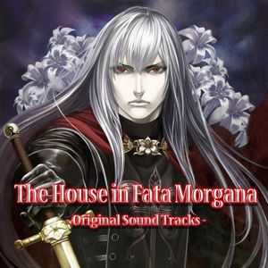 The House in Fata Morgana (Original Sound Track) (OST)