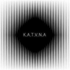 K.A.T.V.N.A (EP)