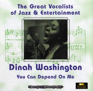 The Great Vocalists of Jazz & Entertainment: You Can Depend on Me
