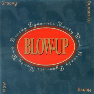 Groovy Dynamite Heavy Wow: A Collection 1981-1988