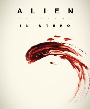 Alien : Covenant - In Utero