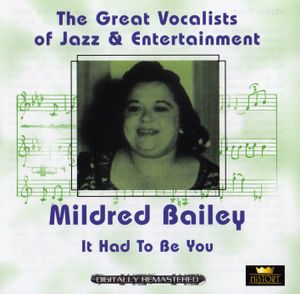 The Great Vocalists of Jazz & Entertainment: It Had to Be You