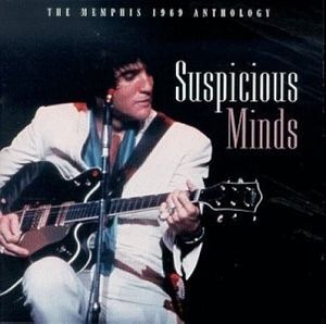 Suspicious Minds: The Memphis 1969 Anthology