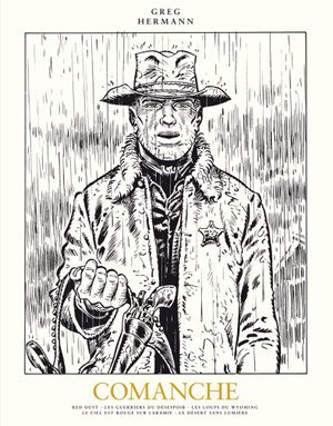 Comanche : Intégrale N&B, tome  1