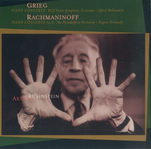 The Rubinstein Collection, Volume 60: Grieg: Piano Concerto / Rachmaninoff: Piano Concerto