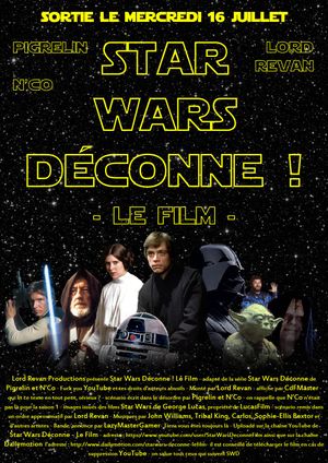 Star Wars Déconne - Le Film