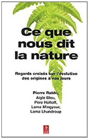 Ce que nous dit la nature