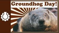 Groundhog Day Explained