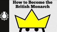 How to Become the British Monarch