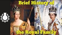 Brief History of the Royal Family