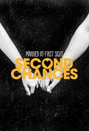 Married at First Sight: Second Chances