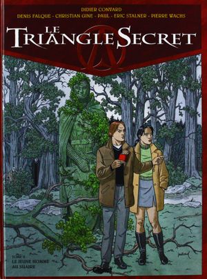 Le Jeune Homme au suaire - Le Triangle secret, tome 2