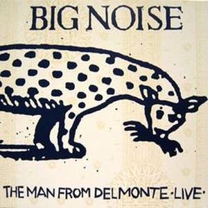 Big Noise (Live)