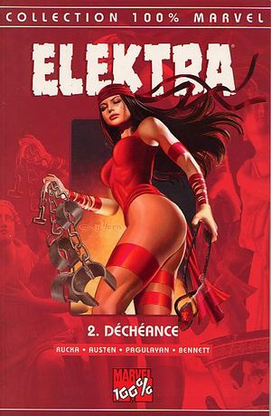 Déchéance - Elektra (100% Marvel), tome 2