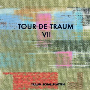 Tour de Traum VII, Pt 1 (continuous mix)