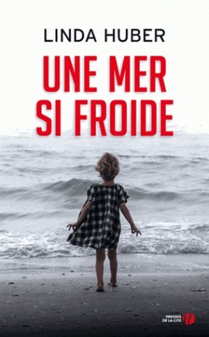 Une mer si froide