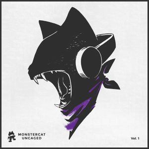 Monstercat Uncaged, Vol. 1