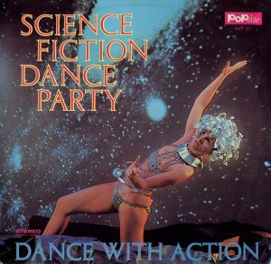 Science Fiction Dance Party