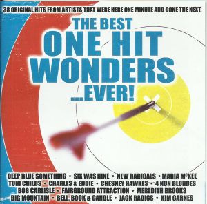 The Best One Hit Wonders… Ever!