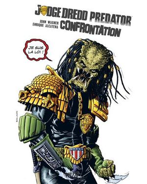 Confrontation - Judge Dredd/Aliens/Predator, tome 2