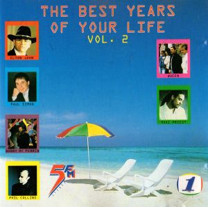 The Best Years of Your Life, Volume 2