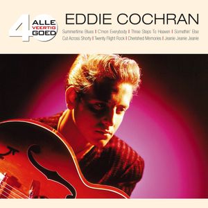 Alle 40 goed: Eddie Cochran