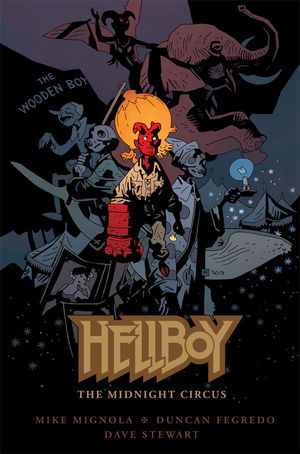 Hellboy: The Midnight Circus