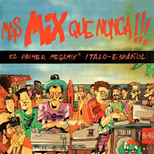 Mas Mix Que Nunca Vol.1 / Megamix (Disco Version)