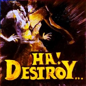 Ha! Destroy… (EP)