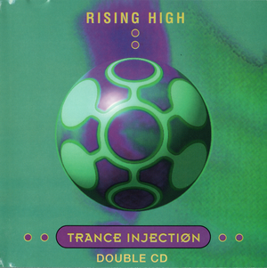 Rising High Trance Injection
